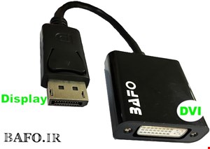 مبدل اکتیو دیسپلی به دی وی ای BAFO | تبدیل Display به DVI بافو اکتیو مدل BF-2650
