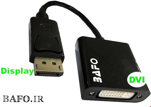 مبدل اکتیو دیسپلی به دی وی ای BAFO | تبدیل Display به DVI بافو اکتیو مدل BF-2650