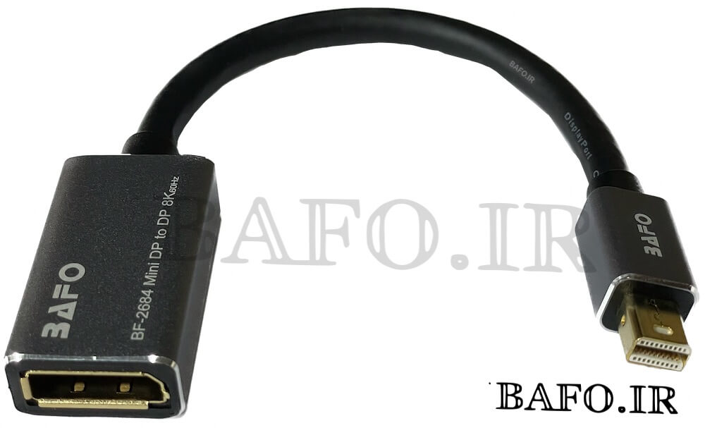 تبدیل مادگی Mini دیسپلی به Display         مبدل MINI DP to DisplayPort 8k 60Hz BAFO         مینی دیسپلی پورت بافو            بدل مینی دیسپلی پورت به HDMI 8K بافو       پورت Mini Display  